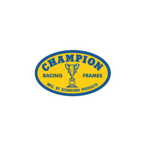 Champion - OVAL "MFG by Schwerma" decal - large