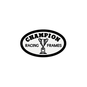 Champion - OVAL "RACING FRAMES" Black White decal