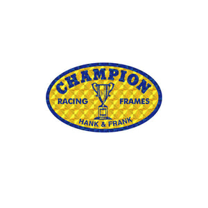 Champion - OVAL "Hank & Frank" PRISM  decal