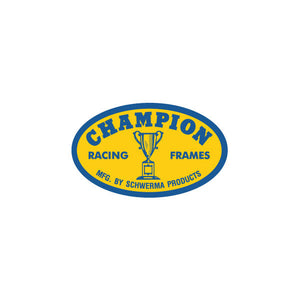 Champion - OVAL "MFG by Schwerma" decal - small